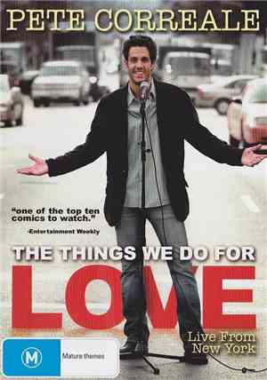 Pete Correale - The Things We Do For Love