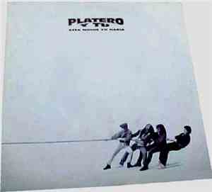Platero Y Tu - Esta Noche Yo Haria