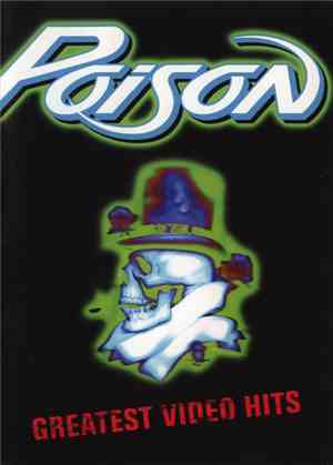 Poison - Greatest Video Hits