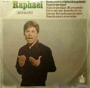 Raphael - Digan Lo Que Digan (Banda Sonora Original)