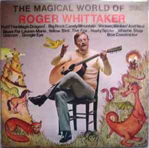 Roger Whittaker - The Magical World Of Roger Whittaker