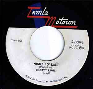 Shorty Long  - Night Fo' Last