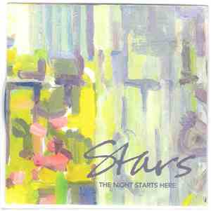 Stars - The Night Starts Here