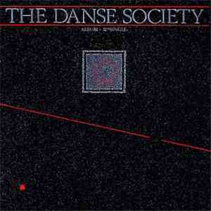 The Danse Society - The Danse Society