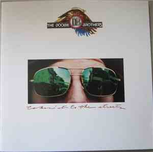 The Doobie Brothers - Takin' It To The Streets