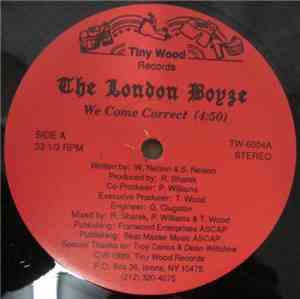 The London Boyze - We Come Correct