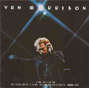 Van Morrison - It's Too Late To Stop Now
