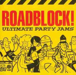 Various - Roadblock! Ultimate Party Jams