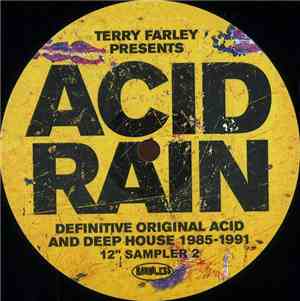 Various - Terry Farley Presents Acid Rain: Definitive Original Acid & Deep  ...
