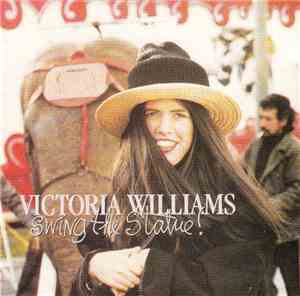 Victoria Williams - Swing The Statue!