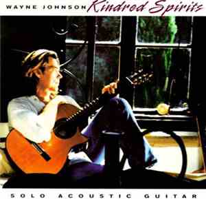 Wayne Johnson - Kindred Spirits