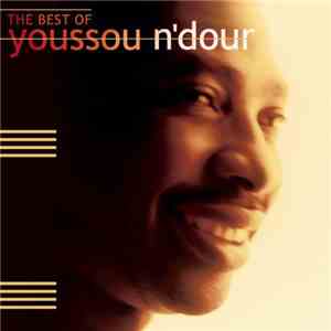 Youssou N'Dour - The Best Of