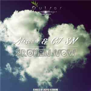 Airzoom & CJ SN - Broken Vow