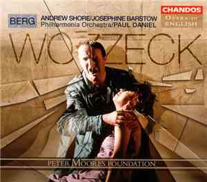 Alban Berg, Philharmonia Orchestra, Paul Daniel - Wozzeck