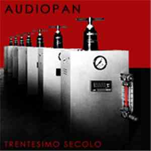 Audiopan - Trentesimo Secolo