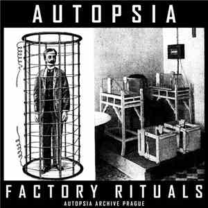 Autopsia - Factory Rituals