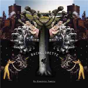 Bachelorette - My Electric Family