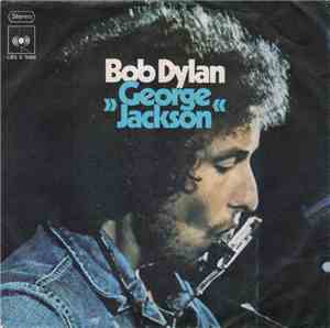 Bob Dylan - George Jackson