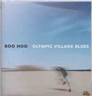 Boo Hoo  - Olympic Village Blues