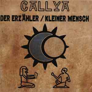 Callya - Der Erzähler / Kleiner Mensch