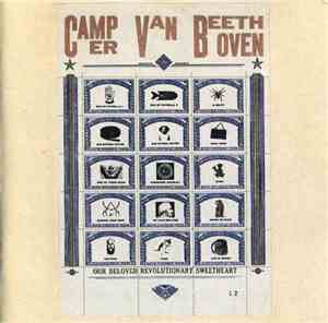 Camper Van Beethoven - Our Beloved Revolutionary Sweetheart