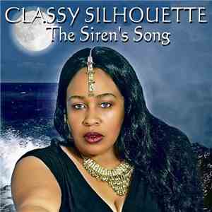 Classy Silhouette - The Siren's Song