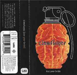 Clawfinger - Use Your Brain