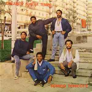 Conjunto Contra Tempo - Tchico Tchicote