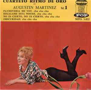 Cuarteto Ritmo De Oro De Augustin Martinez - Vol. 1