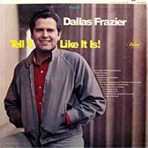 Dallas Frazier - Tell It Like It Is!