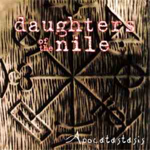 Daughters Of The Nile - Apocatastasis