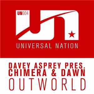 Davey Asprey Pres. Chimera  & Dawn  - Outworld