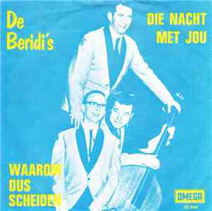 De Beridi's - Die Nacht Met Jou