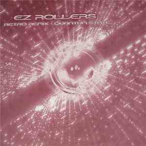 E-Z Rollers - Retro Remix / Quantum State