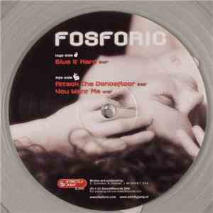 Fosforic - Give It Hard