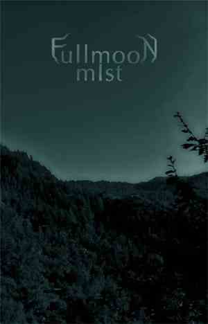 Fullmoon Mist - Black Forest