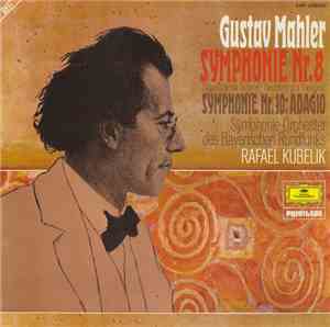 Gustav Mahler - Symphonie-Orchester Des Bayerischen Rundfunks · Rafael Kube ...