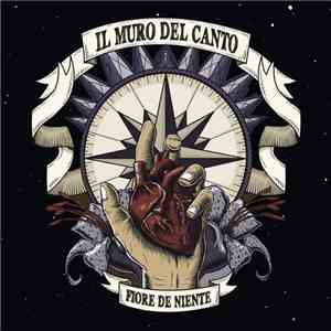Il Muro Del Canto - Fiore de niente