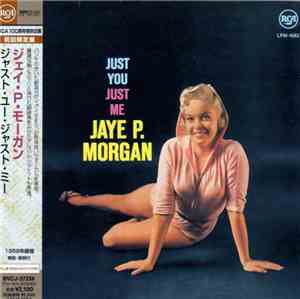 Jaye P. Morgan - Just You, Just Me