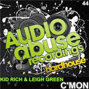 Kid Rich & Leigh Green - C'mon