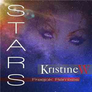 Kristine W - Stars (Freejak Remixes)