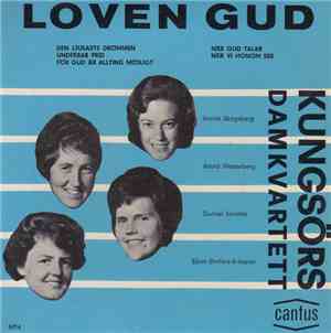 Kungsörs Damkvartett - Loven Gud