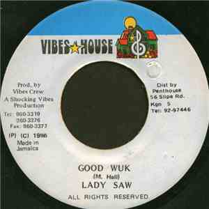 Lady Saw - Good Wuk