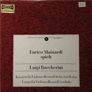 Luigi Boccherini - Enrico Mainardi, Paul Angerer, Kammerorchester Der Wiene ...