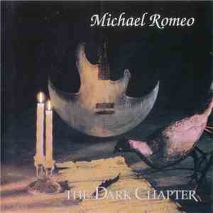 Michael Romeo - The Dark Chapter
