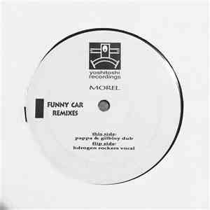 Morel - Funny Car Remixes