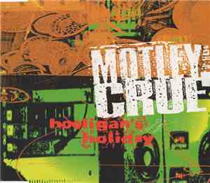 Mötley Crüe - Hooligan's Holiday
