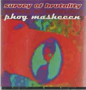 Phog Masheeen - Survey Of Brutality