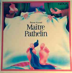 Rainer Kunad - Maître Pathelin