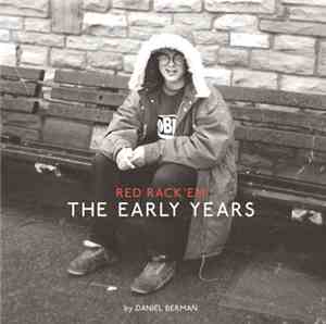 Red Rack'em - The Early Years
